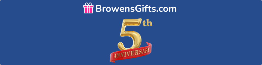 5th Year Wedding Anniversary Gift Ideas